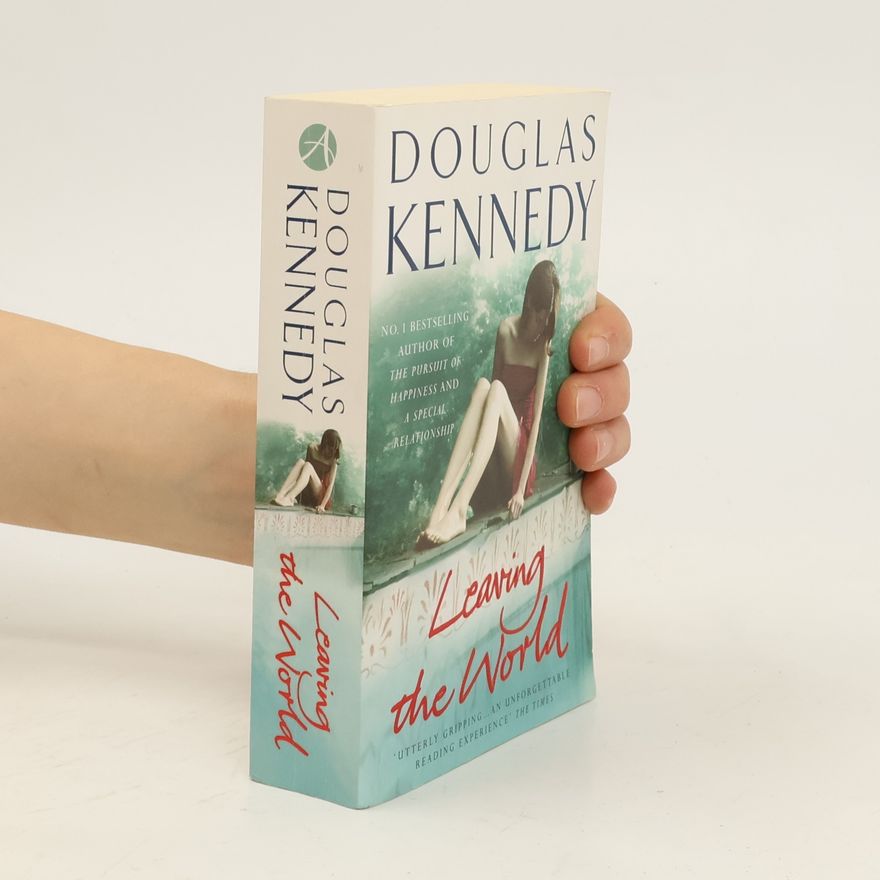 Douglas Kennedy Leaving the World