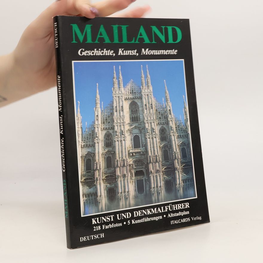 Auteurscollectief Mailand. Geschichte, Kunst, Monumente