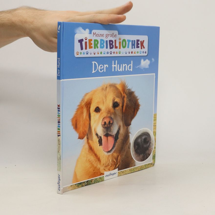 Valérie Tracqui Meine große Tierbibliothek: Der Hund