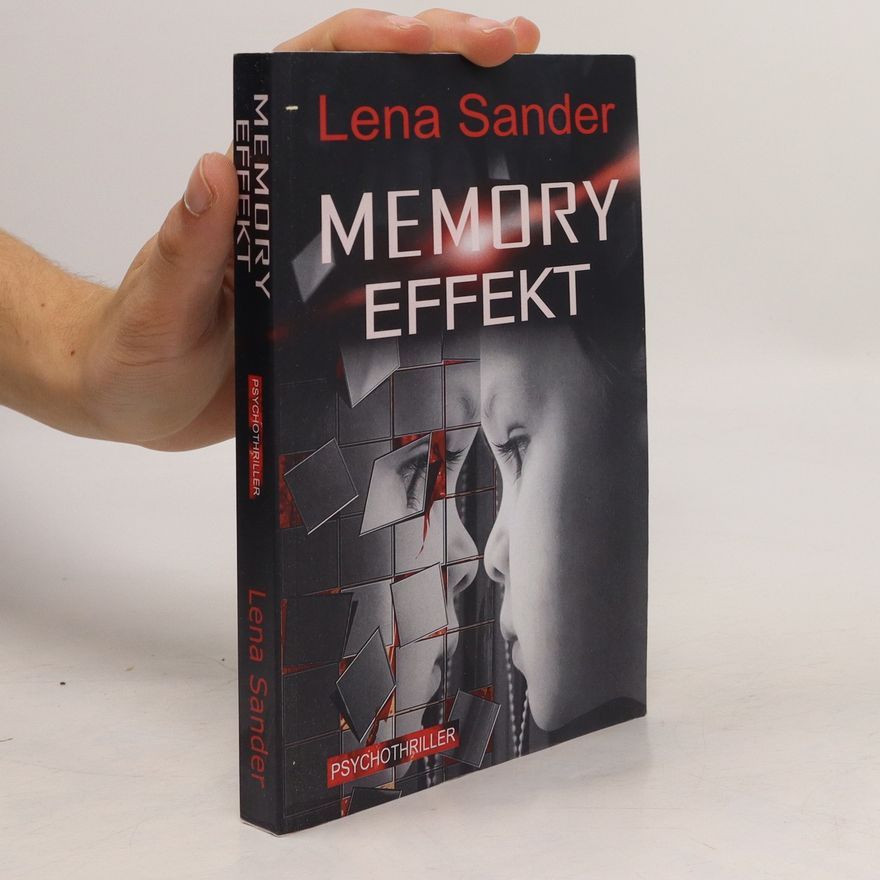 Lena Sander Memory Effekt