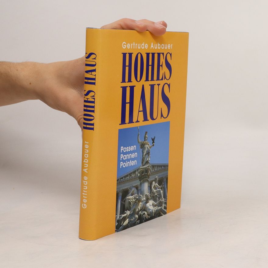 Gertrude Aubauer Hohes Haus