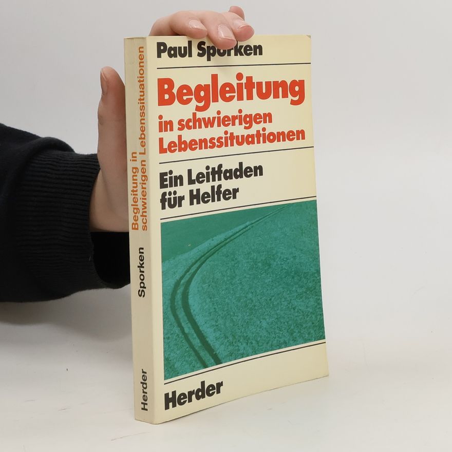 Paul Sporken Begleitung in schwierigen Lebenssituationen