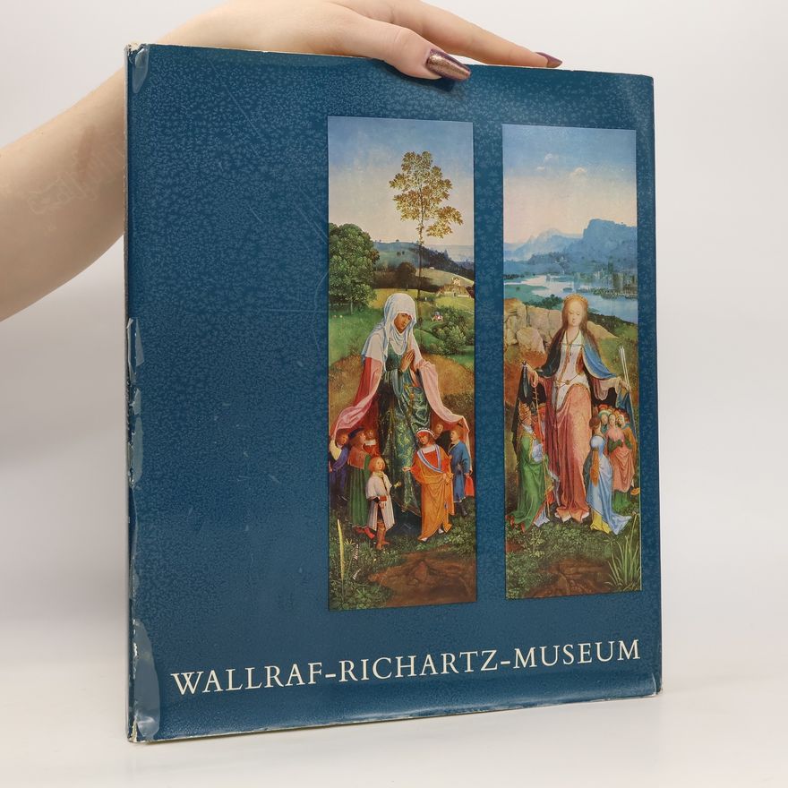 Kolektiv autorů Wallraf-Richartz-Museum