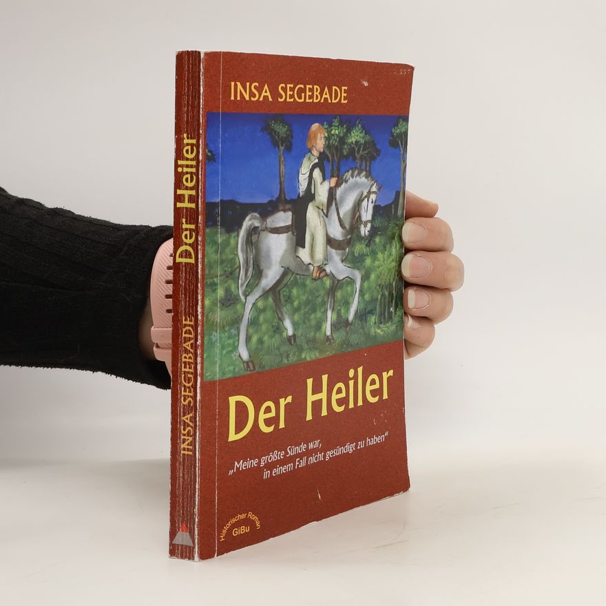 Insa Segebade Der Heiler