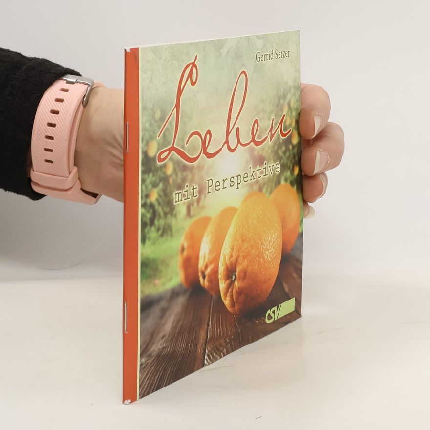 Gerrid Setzer Leben mit Perspektive