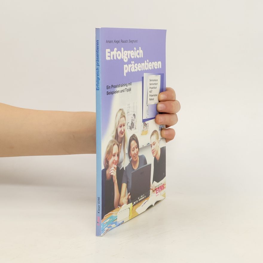 Autorenkollektiv Erfolgreich präsentieren
