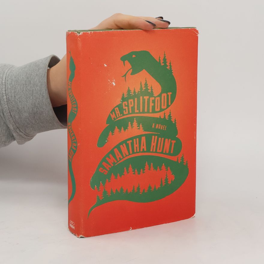 Samantha Hunt Mr. Splitfoot