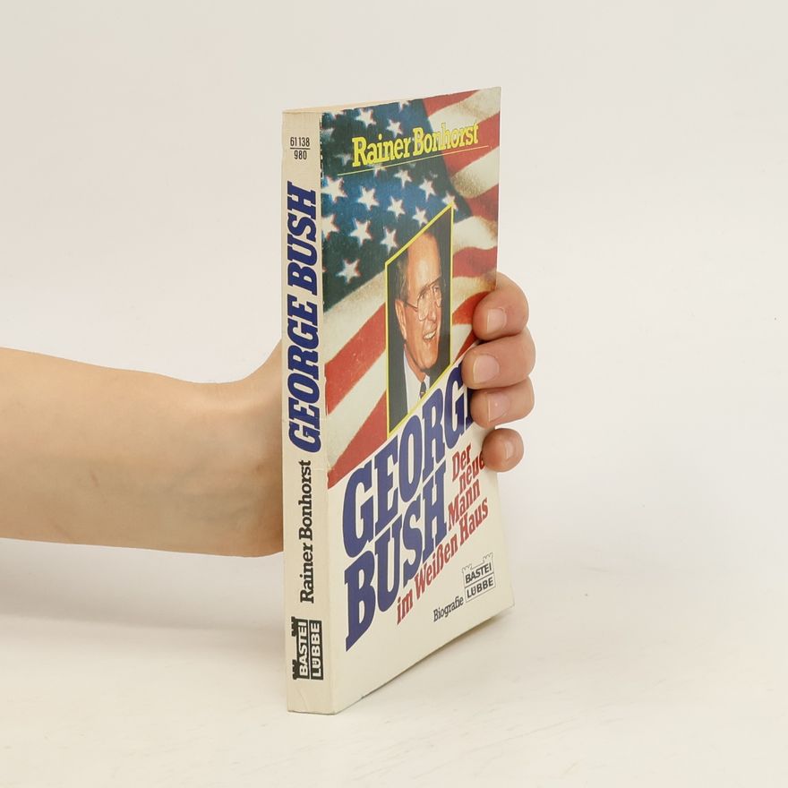 Rainer Bonhorst George Bush