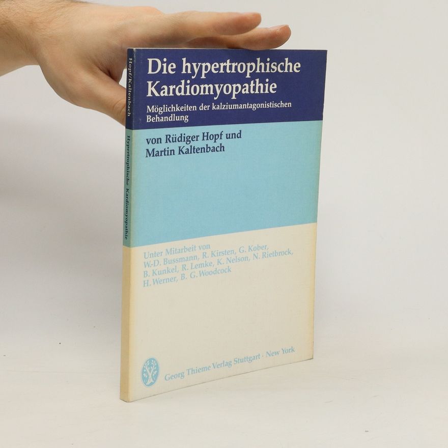 Rüdiger Hopf Die hypertrophische Kardiomyopathie