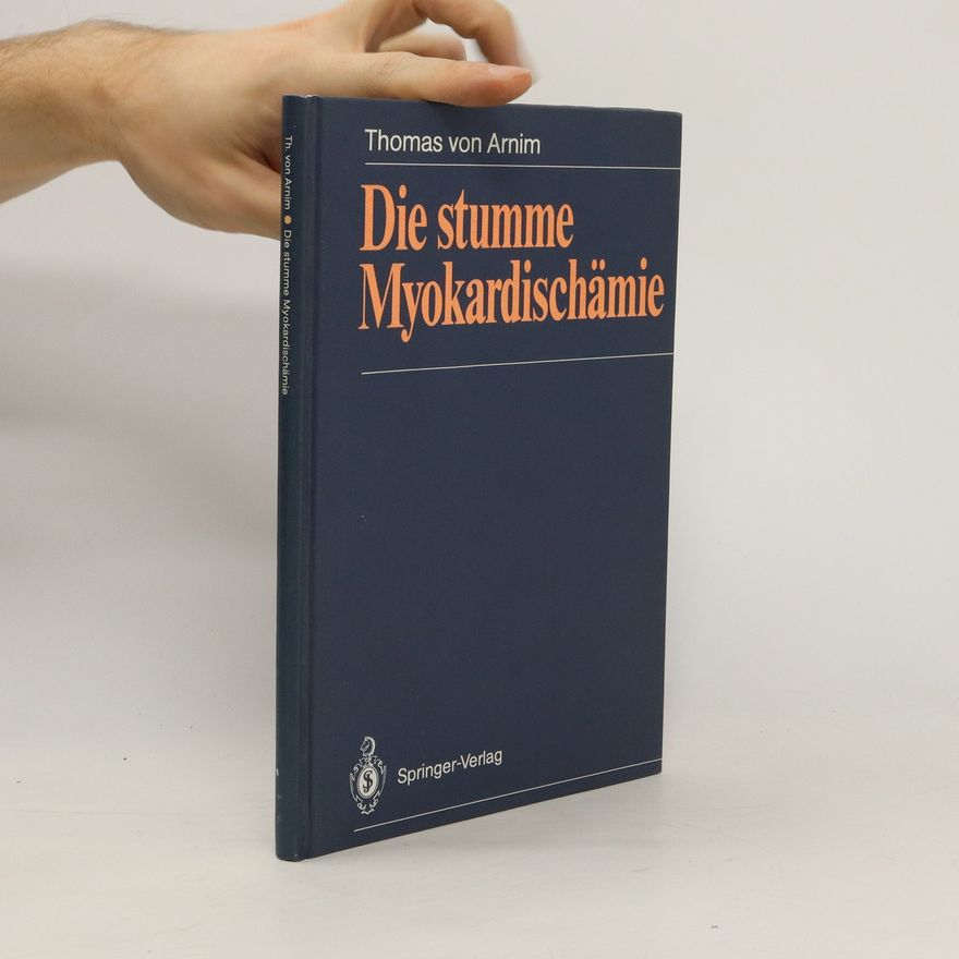Thomas von Arnim Die stumme Myokardischämie
