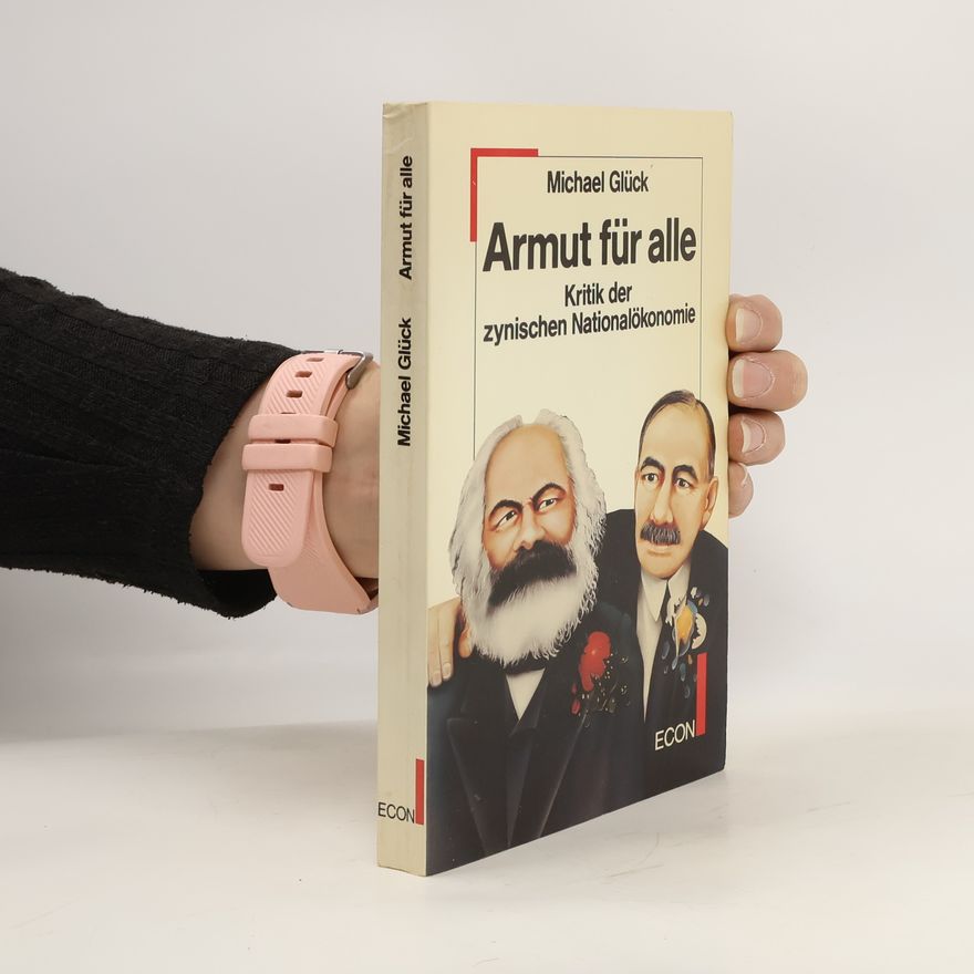 Michael Glück Armut für alle