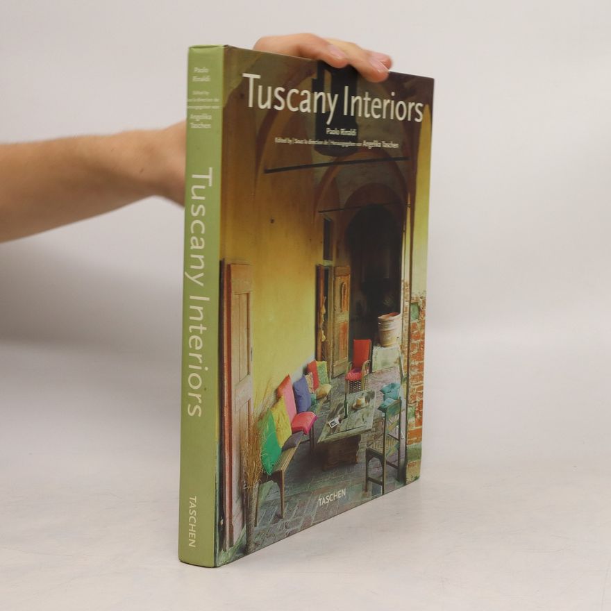 Paolo Rinaldi Tuscany interiors
