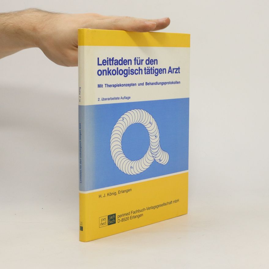 Henning J. König Leitfaden für den onkologisch tätigen Arzt