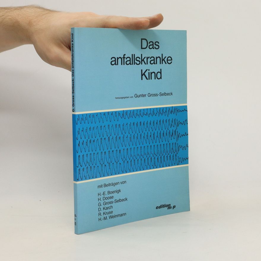 Gunter Groß Selbeck Das anfallskranke Kind