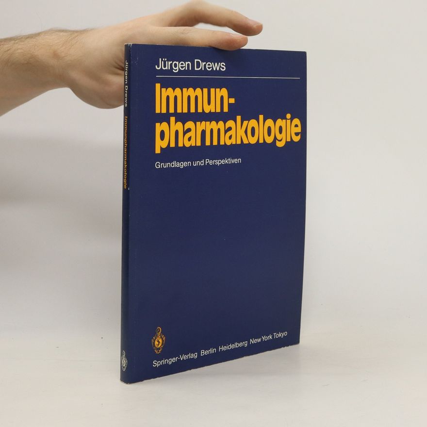 Jürgen Drews Immunpharmakologie