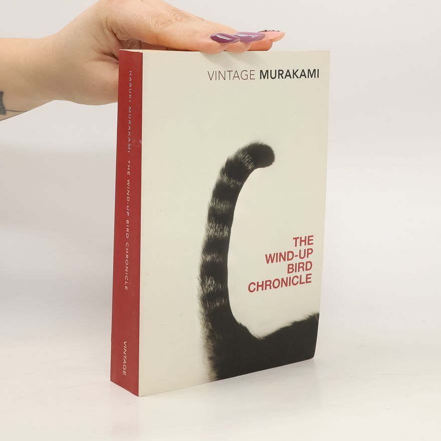 Haruki Murakami The Wind-up Bird Chronicle