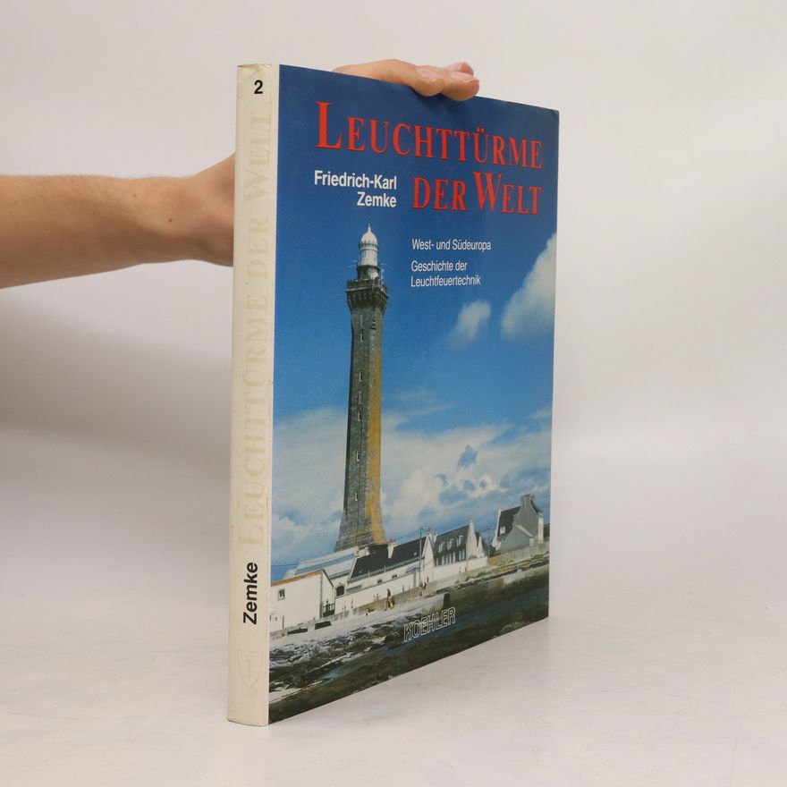 F.K. Zemke Leuchttürme der Welt