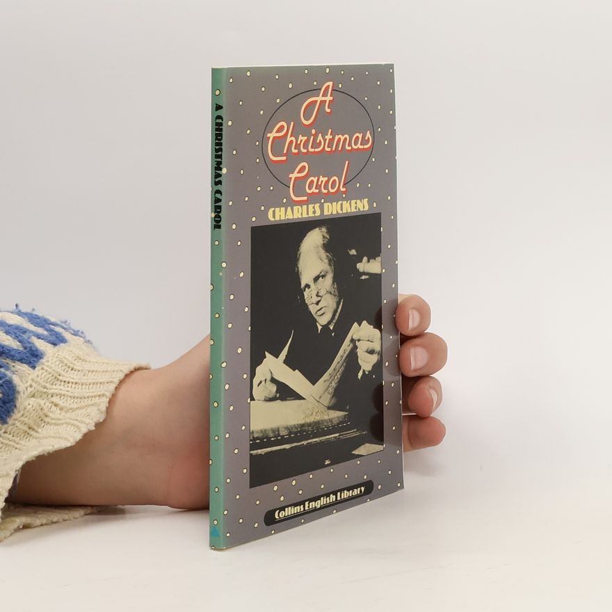Charles Dickens A Christmas Carol