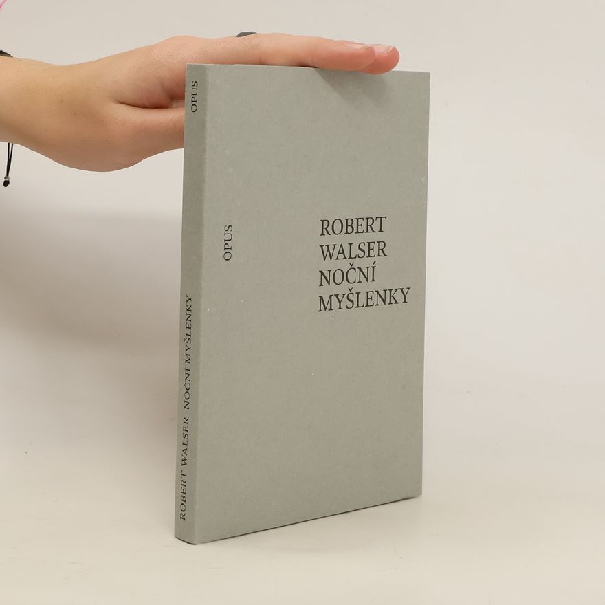 Robert Walser Noční myšlenky