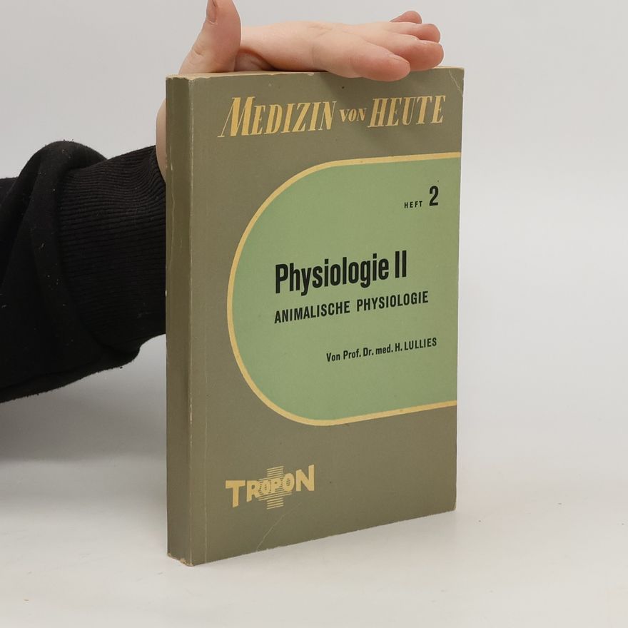 H. Lullies Medizin von Heute