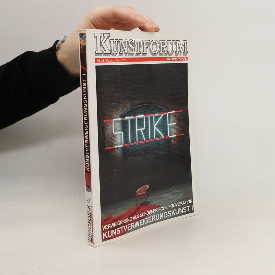 Autorenkollektiv Kunstforum. Februar-März 2015. Kunstverweigerungskunst I.