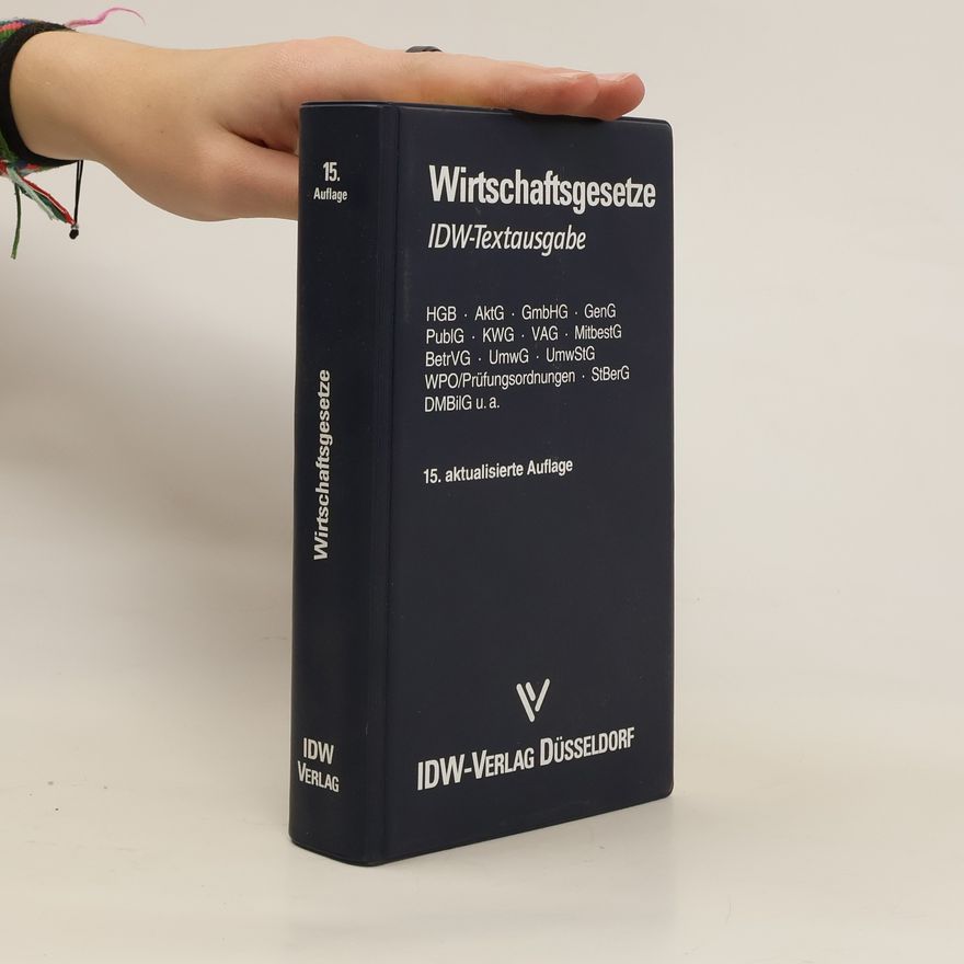 Autorenkollektiv Wirtschaftsgesetze