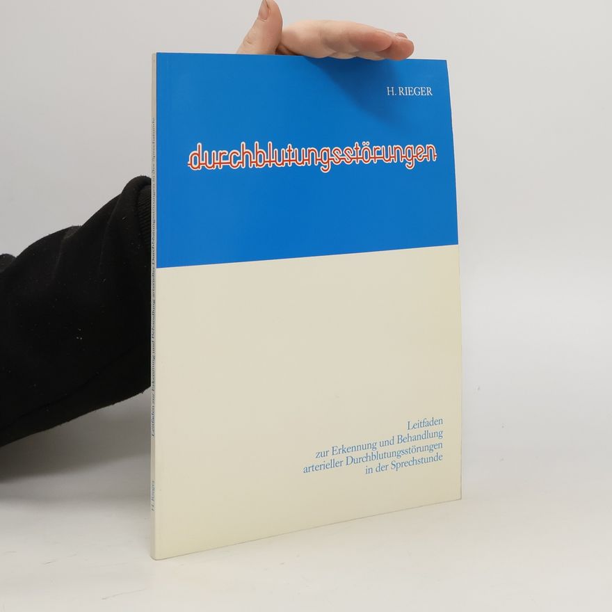Horst Rieger Durchblutungsstörungen