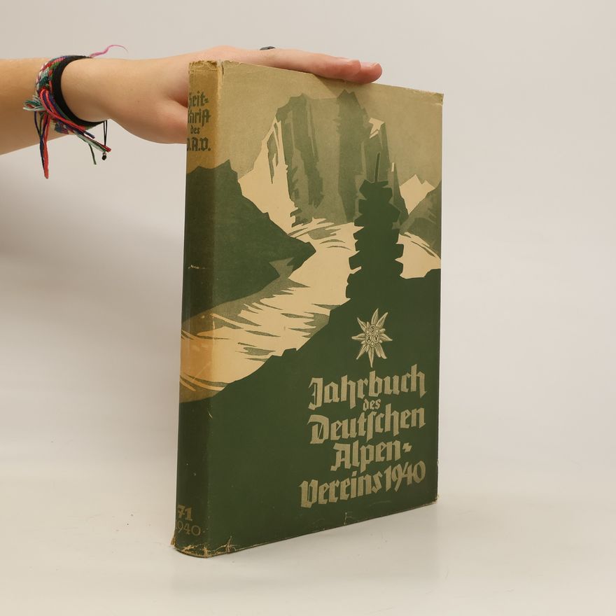 Autorenkollektiv Jahrbuch des Deutschen Alpenvereins 1940. Band 71