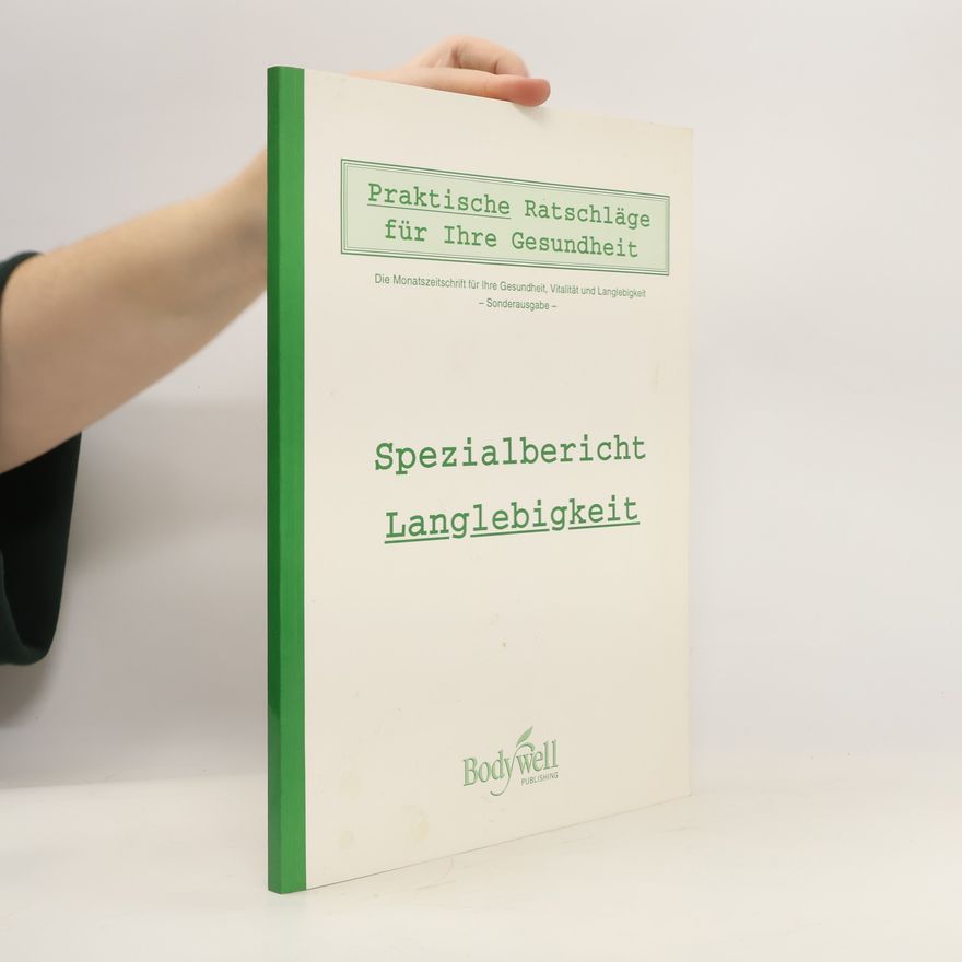 Autorenkollektiv Spezialbericht Langlebigkeit