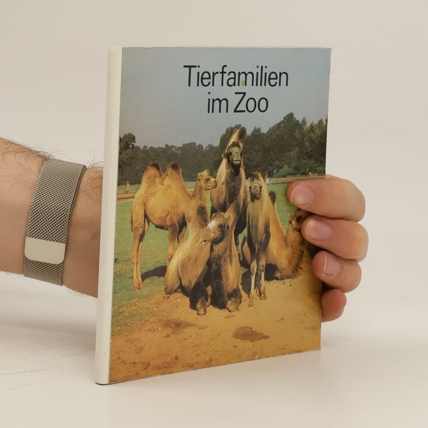 Hans-Werner Schuldei Tierfamilien im Zoo