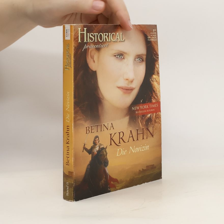Betina Krahn Historical präsentiert Band 11. Die Novizin