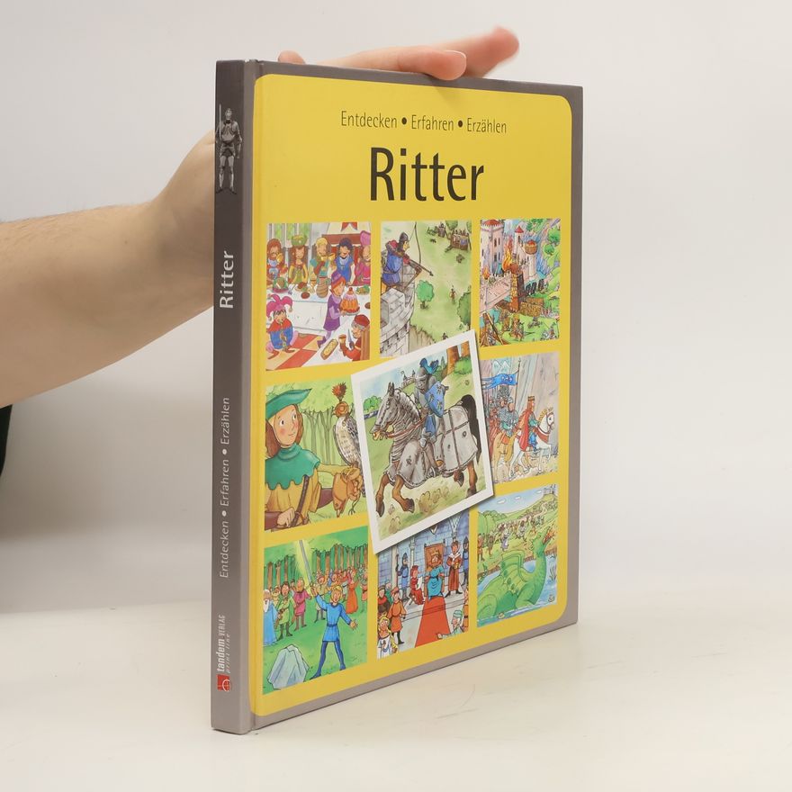 Autorenkollektiv Ritter - Entdecken Erfahren Erzählen