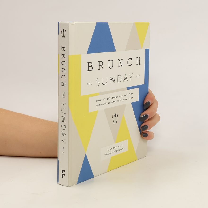Terence Williamson Brunch the Sunday Way