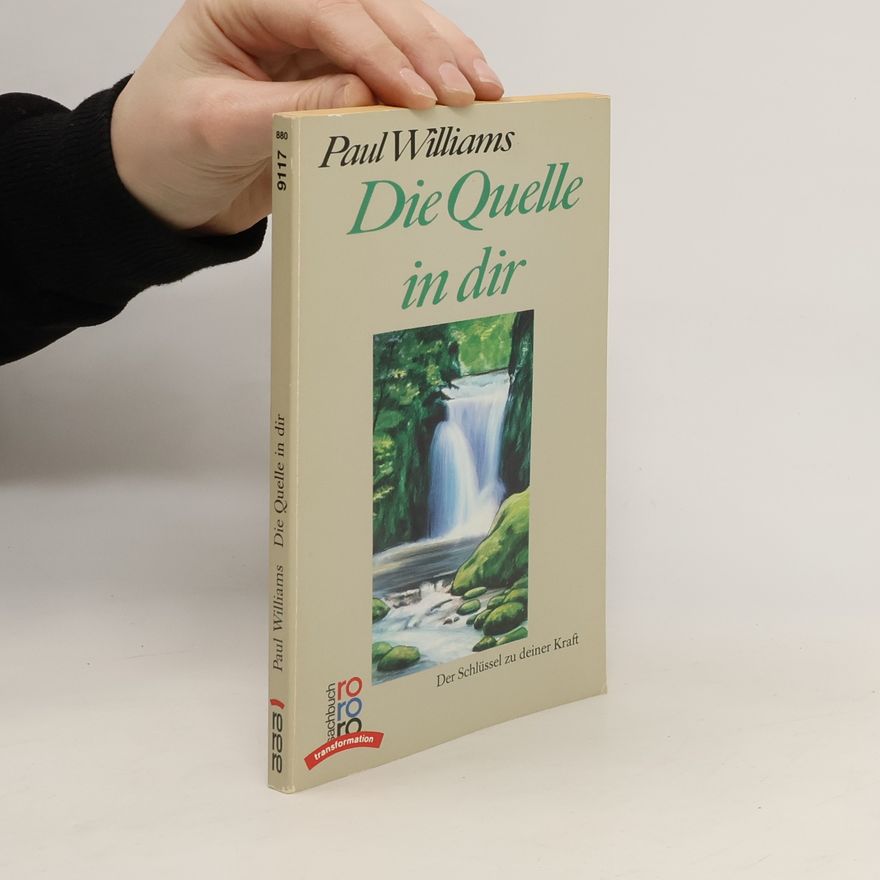 Paul Williams Die Quelle in dir