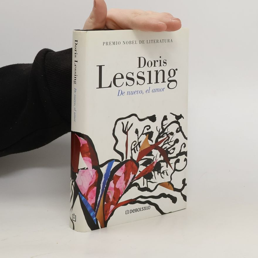 Doris Lessing De nuevo, el amor