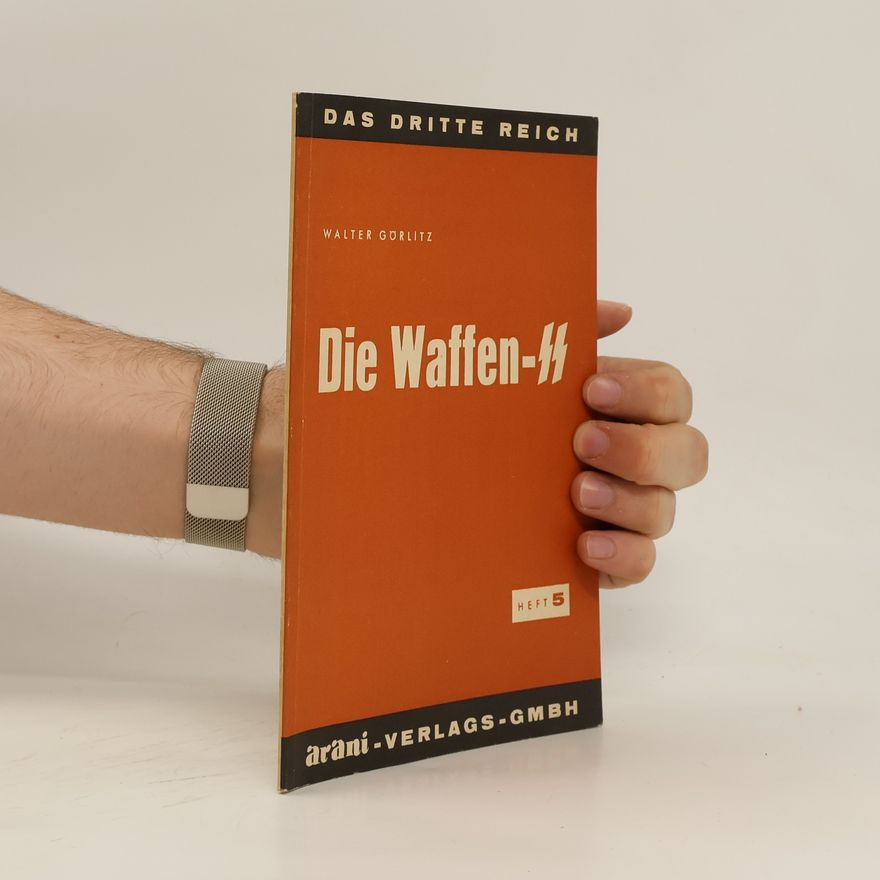Walter Görlitz Die Waffen-SS. Heft 5