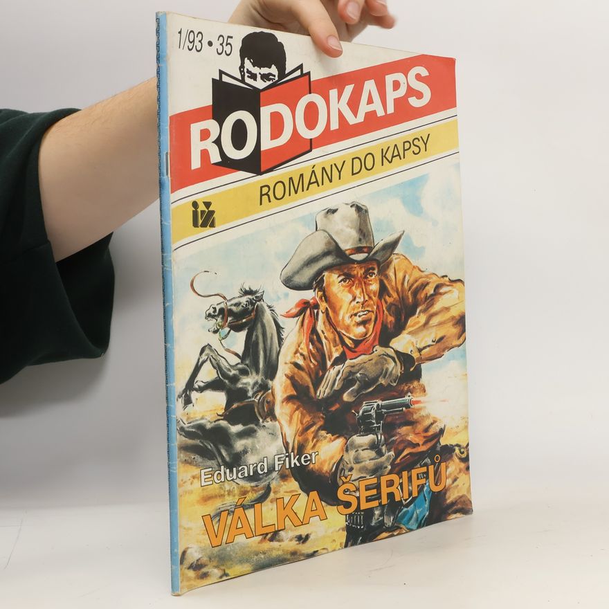 Eduard Fiker Romány do kapsy. Válka šerifů