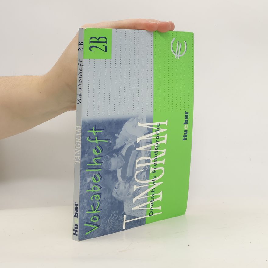 Autorenkollektiv Tangram 2B, Deutsch als Fremdsprache. Vokabelheft