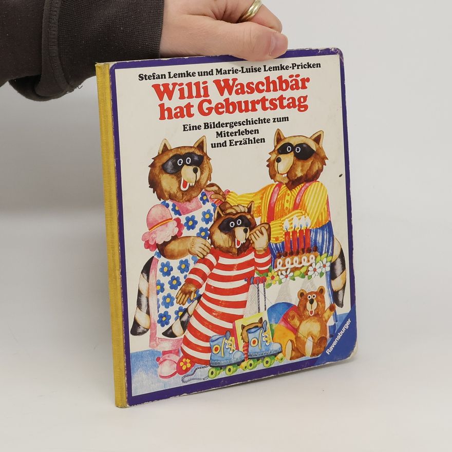 Stefan Lemke Willi Waschbär hat Geburtstag