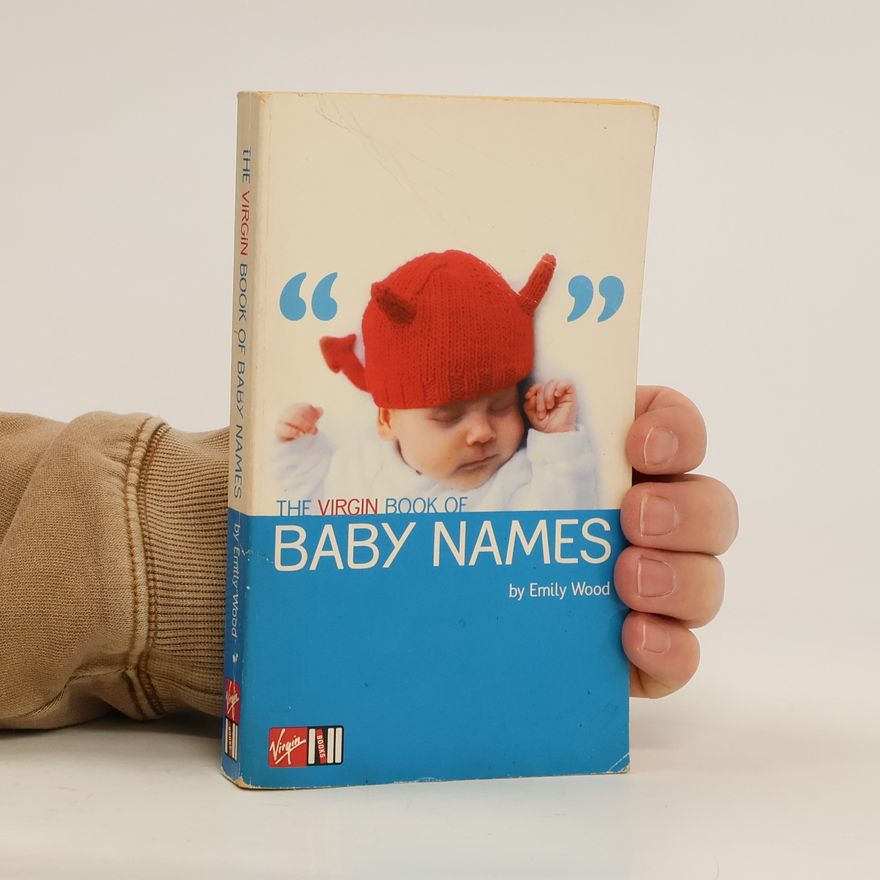 Emily Wood The Virgin Book of Baby Names