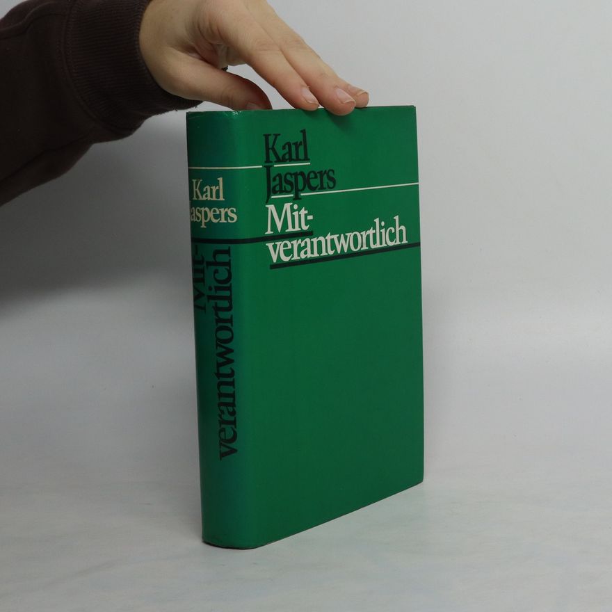 Karl Jaspers Mit-verantwortlich