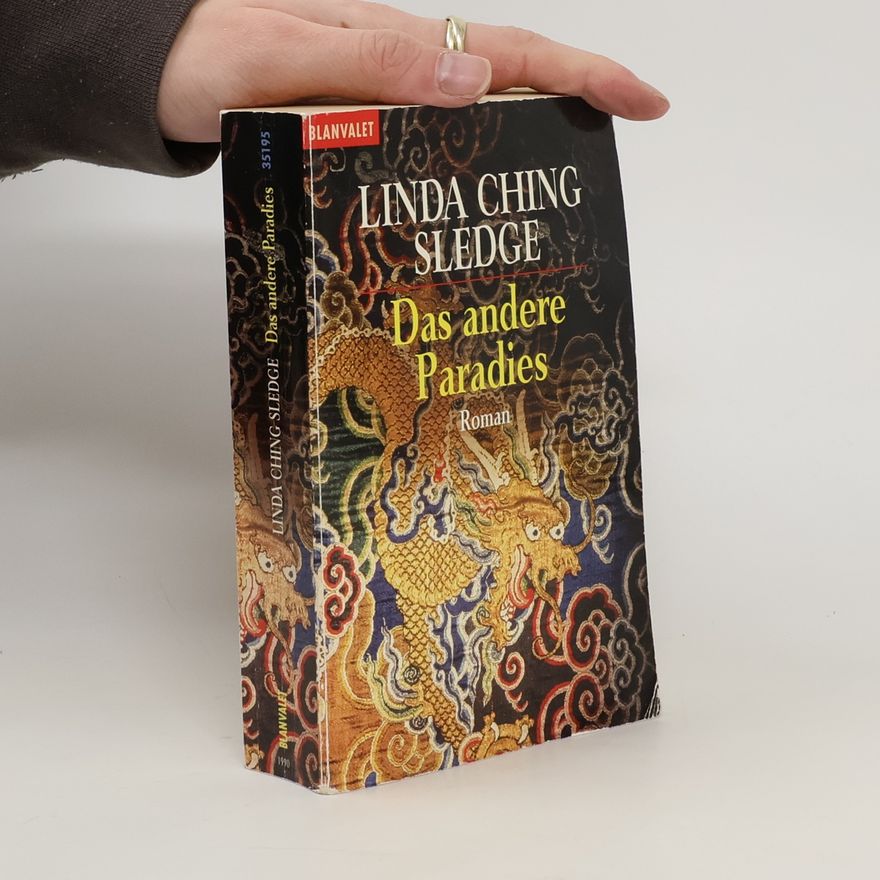 Linda Ching Sledge Das andere Paradies