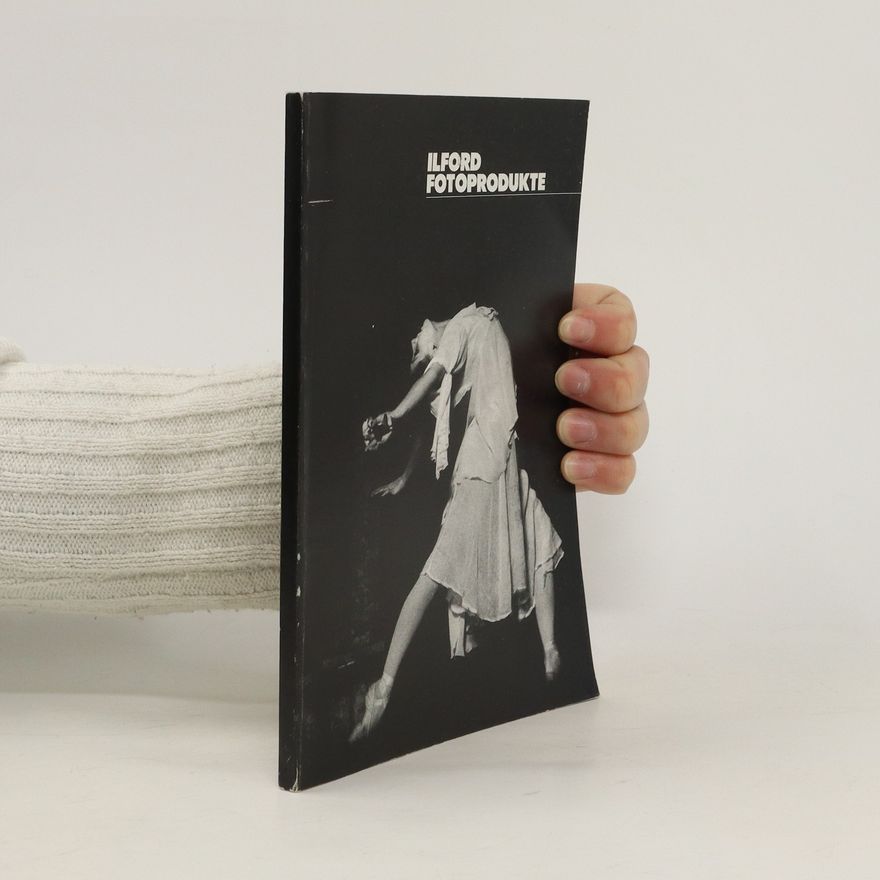 Kolektiv autorů Ilford Fotoprodukte