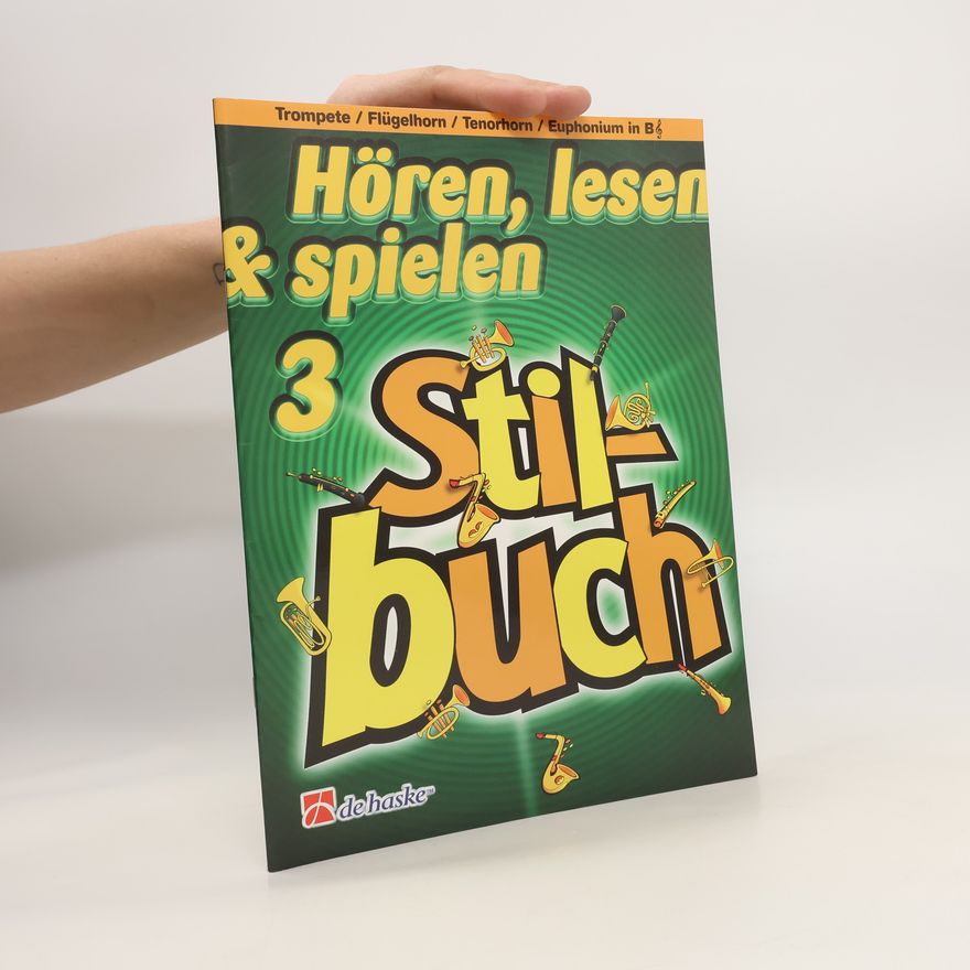 Autorenkollektiv Hören, lesen & spielen 3. Stilbuch