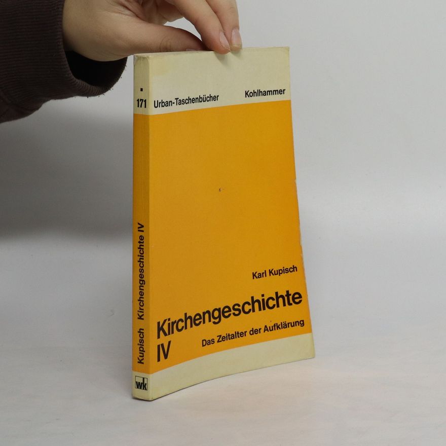 Karl Kupisch Kirchengeschichte IV