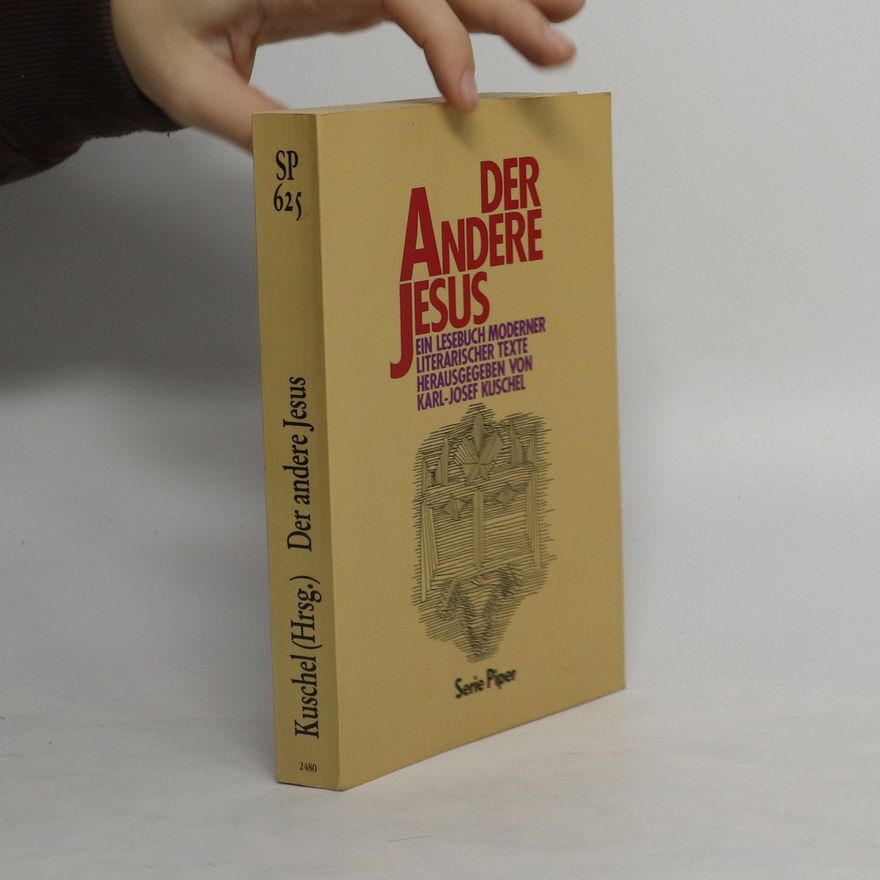 Karl-Josef Kuschel Der andere Jesus