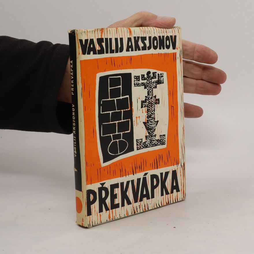Vasilij Aksjonov Překvápka