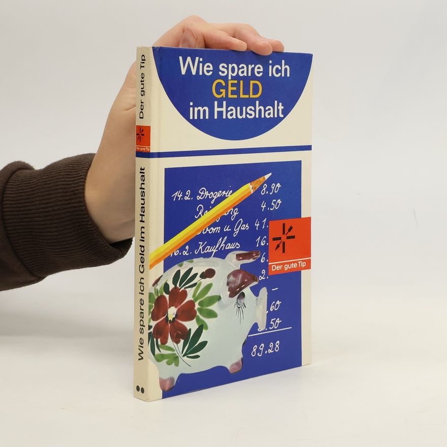 Margarete Kalle Wie spare ich Geld im Haushalt
