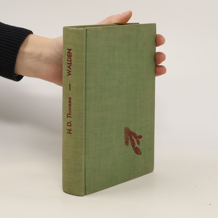 Henry David Thoreau Walden čili Život v lesích