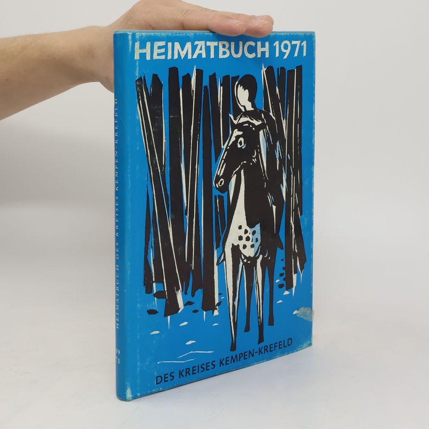 Autorenkollektiv Heimatbuch des Landkreises Kempen-Krefeld 1971